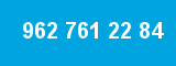 962 761 22 84 962 761 22 84